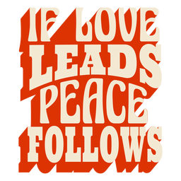 Love Guides Peace Follows PNG